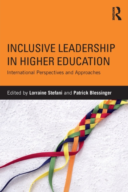 Book cover of: Inclusive Leadership in Higher Education. By: Patrick Blessinger