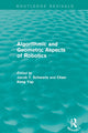 Book cover of: Algorithmic and Geometric Aspects of Robotics (Routledge Revivals). By: Jacob T. Schwartz