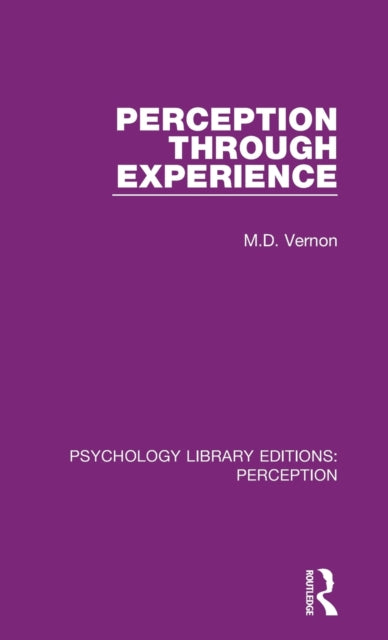 Book cover of: Perception Through Experience. By: Vernon