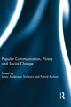 Book cover of: Popular Communication, Piracy and Social Change. By: Jonas Andersson Schwarz