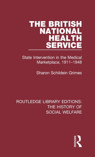 Book cover of: British National Health Service. By: Sharon Schildein Grimes