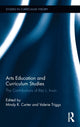 Book cover of: Arts Education and Curriculum Studies. By: Mindy R. Carter