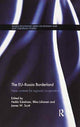 Book cover of: EU-Russia Borderland. By: Heikki Eskelinen