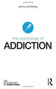 Book cover of: Psychology of Addiction. By: Jenny Svanberg