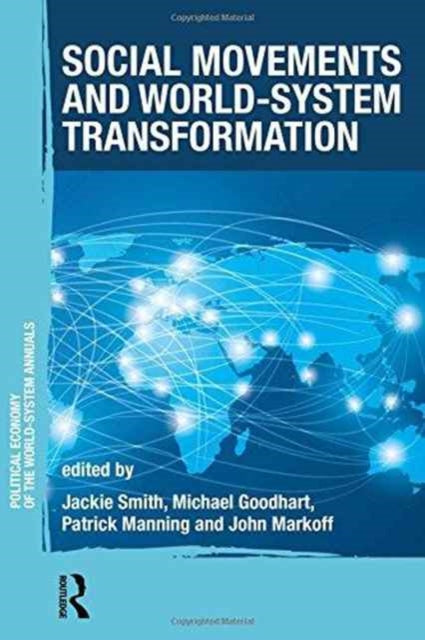 Book cover of: Social Movements and World-System Transformation. By: Jackie Smith