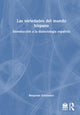 Book cover of: Las variedades del mundo hispano. By: Benjamin Sean Schmeiser