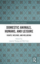 Book cover of: Domestic Animals, Humans, and Leisure. By: Janette Young