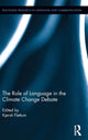 Book cover of: Role of Language in the Climate Change Debate. By: Kjersti Flottum