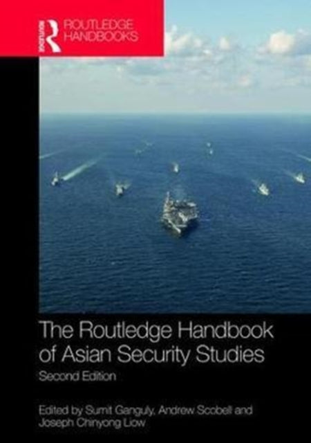 Book cover of: Routledge Handbook of Asian Security Studies. By: Sumit Ganguly