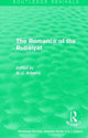 Book cover of: Routledge Revivals: The Romance of the Rubaiyat (1959). By: A. J. Arberry