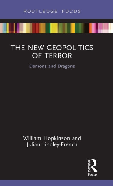 Book cover of: New Geopolitics of Terror. By: William Hopkinson