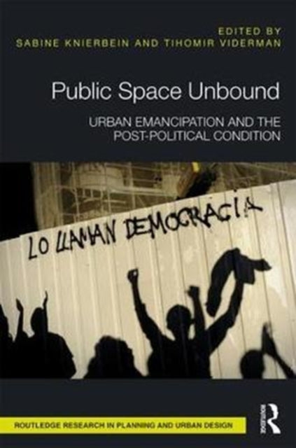 Book cover of: Public Space Unbound. By: Sabine Knierbein