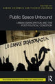 Book cover of: Public Space Unbound. By: Sabine Knierbein