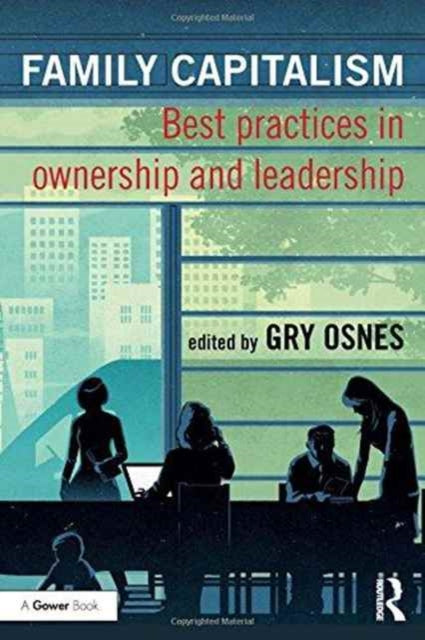 Book cover of: Family Capitalism. By: Gry Osnes