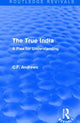 Book cover of: Routledge Revivals: The True India (1939). By: Andrews, C. F.