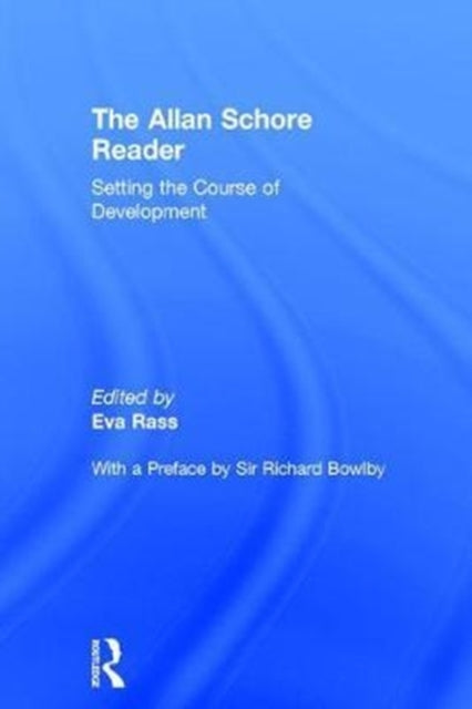 Book cover of: Allan Schore Reader. By: Eva Rass