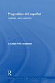 Book cover of: Pragmatica del espanol. By: Cesar Felix Brasdefer