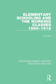 Book cover of: Elementary Schooling and the Working Classes, 1860-1918. By: J. S. Hurt