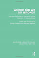 Book cover of: Where Did We Go Wrong?. By: Gordon Roderick