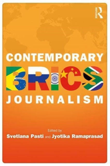 Book cover of: Contemporary BRICS Journalism. By: Svetlana Pasti