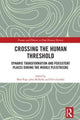 Book cover of: Crossing the Human Threshold. By: Clive Gamble