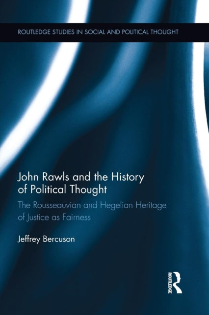 Book cover of: John Rawls and the History of Political Thought. By: Jeffrey Bercuson