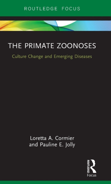 Book cover of: Primate Zoonoses. By: Loretta A. Cormier