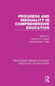 Book cover of: Progress and Inequality in Comprehensive Education