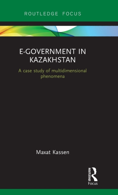 Book cover of: E-Government in Kazakhstan. By: Maxat Kassen