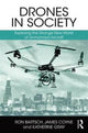 Book cover of: Drones in Society. By: Ron Bartsch