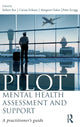 Book cover of: Pilot Mental Health Assessment and Support. By: Robert Bor