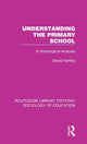 Book cover of: Understanding the Primary School. By: David Hartley