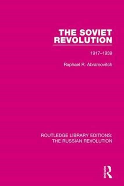 Book cover of: Soviet Revolution. By: Raphael R. Abramovitch