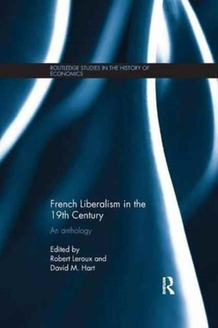 Book cover of: French Liberalism in the 19th Century. By: Robert Leroux