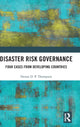 Book cover of: Disaster Risk Governance. By: Denise Thompson