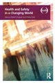 Book cover of: Health and Safety in a Changing World. By: Robert Dingwall