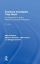 Book cover of: Teachers Investigate Their Work. By: Allan Feldman