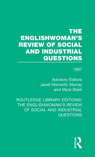 Book cover of: Englishwoman's Review of Social and Industrial Questions. By: Janet Horowitz Murray