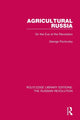 Book cover of: Agricultural Russia. By: George Pavlovsky