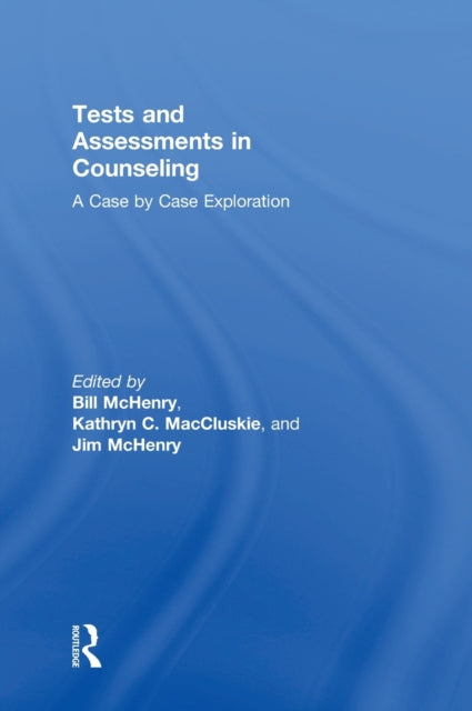 Book cover of: Tests and Assessments in Counseling. By: Bill McHenry