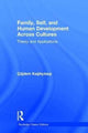 Book cover of: Family, Self, and Human Development Across Cultures. By: Cigdem Kagitcibasi