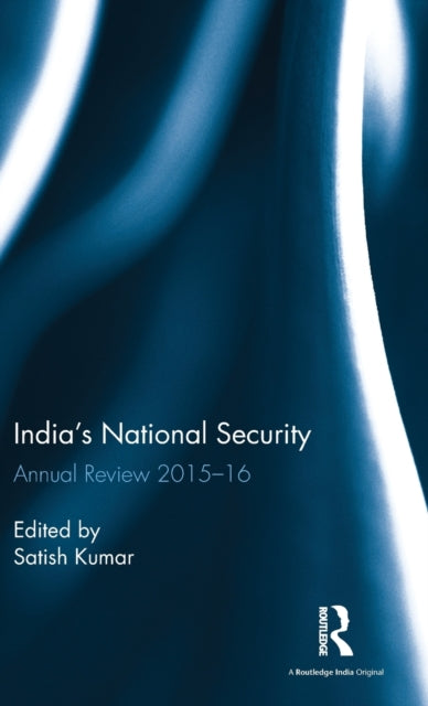 Book cover of: India's National Security. By: Satish Kumar