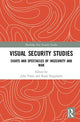 Book cover of: Visual Security Studies. By: Juha Vuori