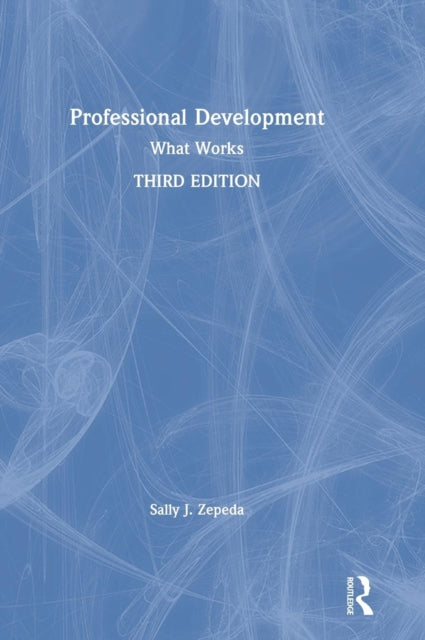 Book cover of: Professional Development. By: Sally J. Zepeda