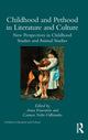 Book cover of: Childhood and Pethood in Literature and Culture. By: Anna Feuerstein