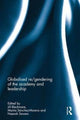 Book cover of: Globalised re/gendering of the academy and leadership. By: Jill Blackmore