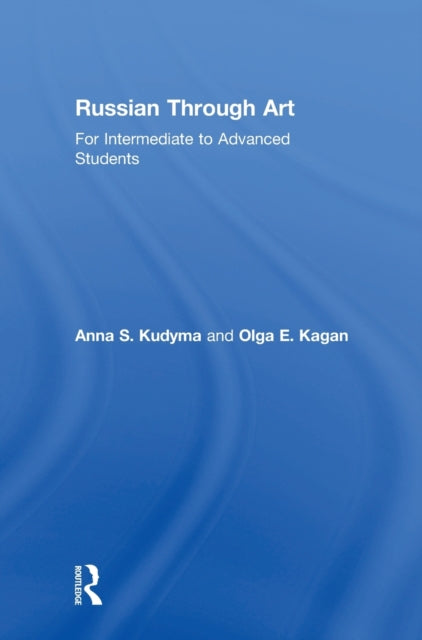 Book cover of: Russian Through Art. By: Olga E. Kagan