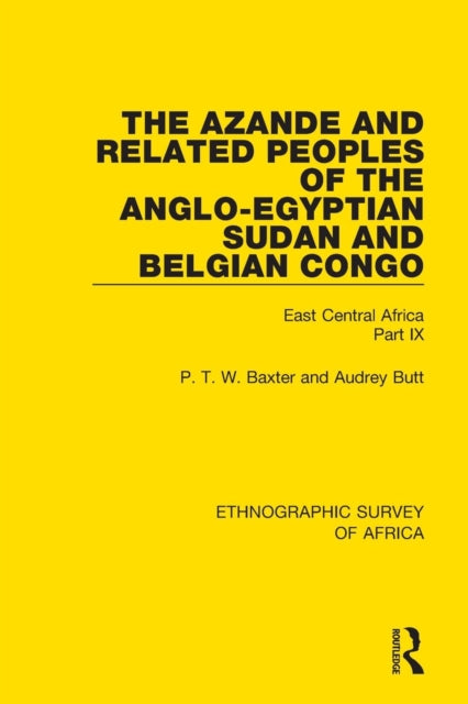 Book cover of: Azande and Related Peoples of the Anglo-Egyptian Sudan and Belgian Congo. By: P. T. W. Baxter