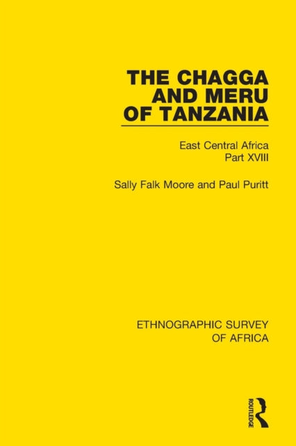 Book cover of: Chagga and Meru of Tanzania. By: Sally Falk Moore