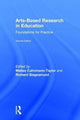 Book cover of: Arts-Based Research in Education. By: Melisa Cahnmann-Taylor